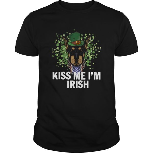 Kiss Me Im Irish Dobermann Lover St Patricks Day shirt