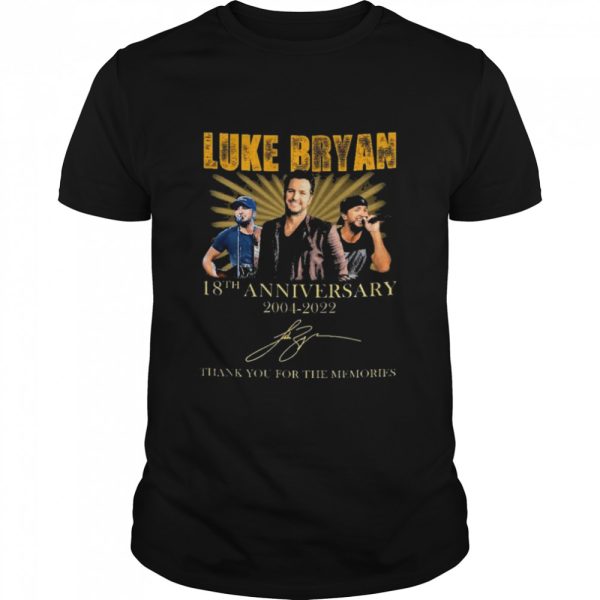 Luke Bryan 18th Anniversary 2004 – 2022 Signature Thank You For The Memories T-Shirt