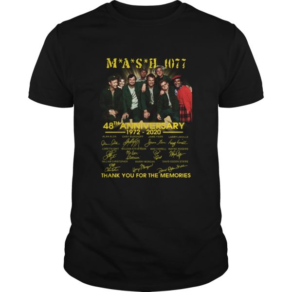 Mash 4077 48th Anniversary 1972 2020 Thank You For The Memories shirt