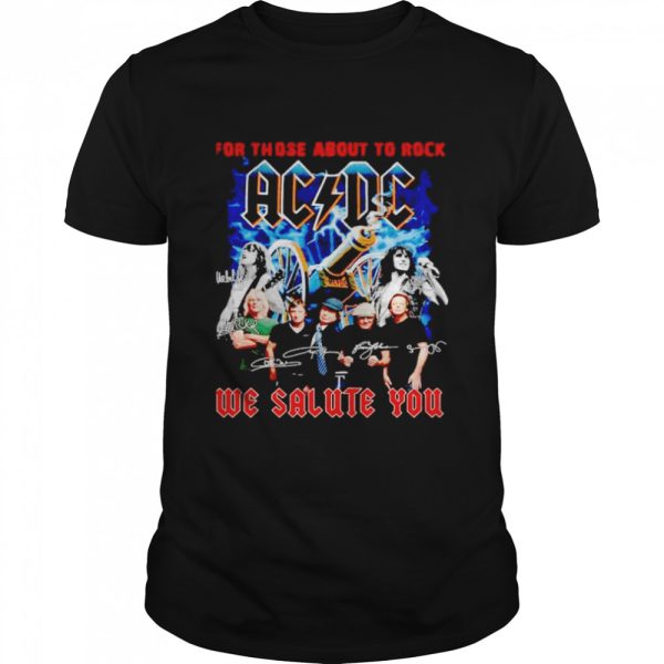 Nice aCDC for those about to rock we salute you shirt