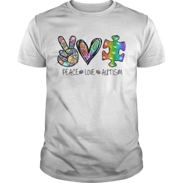 Peace Love Autism shirt