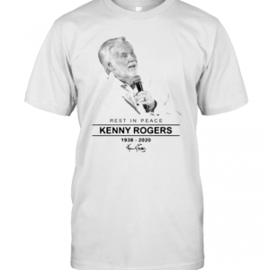 Rest In Peace Kenny Rogers RIP 1938 2020 Signature T-Shirt