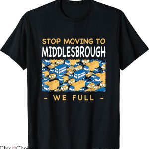 Retro Middlesbrough T-Shirt We Full Traffic Uk Rush Hour