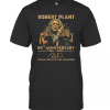 Robert Plant 55Th Anniversary 1965 2020 Thank You For The Memories Signature T-Shirt