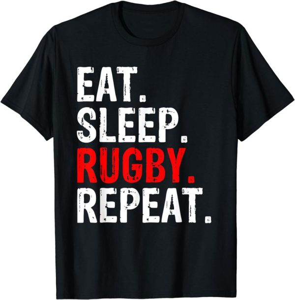 Rugby Tour T-Shirt Eat Sleep Repeat Sport Football Soccer