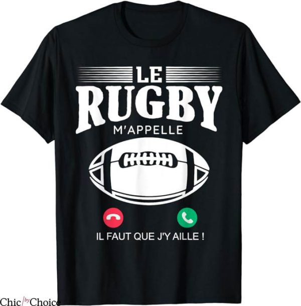 Rugby World Cup T-Shirt Il Faut Que Jy Allie Le Rubby Tee