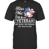 St Patrick Day Kiss Me A Veteran Or Irish Or Drunk Or Whatever American T-Shirt