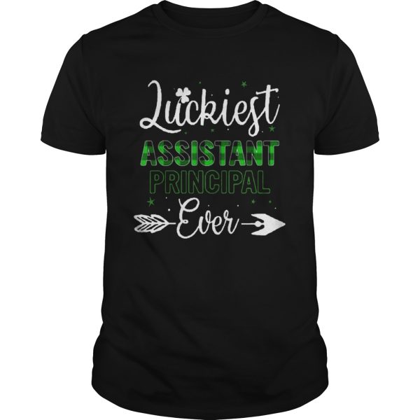 St Patricks Day Luckiest Assistant Principal Ever shirt