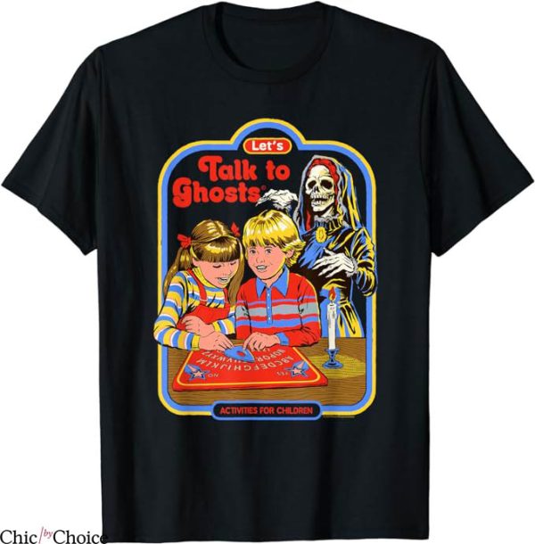 Steven Rhodes T-Shirt Talk to Ghosts T-Shirt Trending