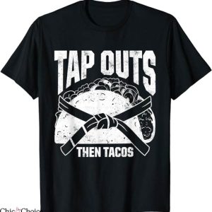 Tap Out T-Shirt Trending