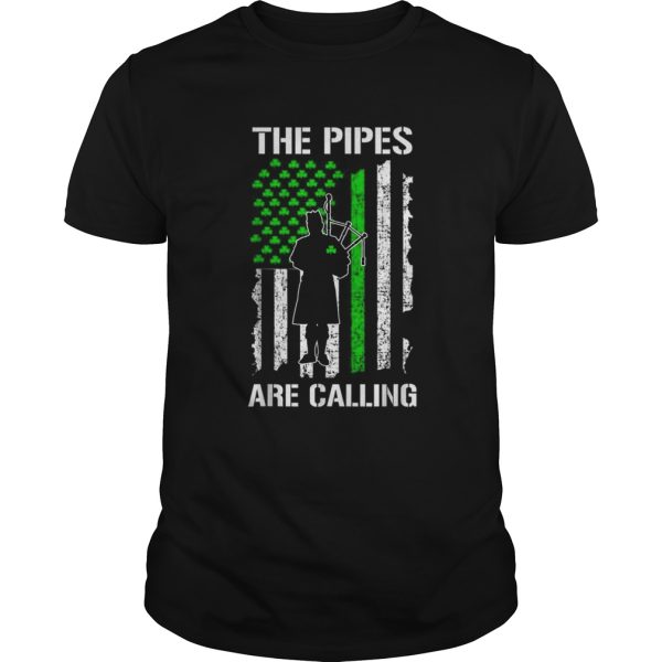 The Pipes Are Calling St Patricks Day Bagpipe shirt