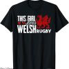 Welsh Rugby T-Shirt This Girl Loves Welsh Rugby T-Shirt MLB