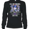 10 Eli Manning New York Giants 2004 2019 Once A Giant Always A Giant Signature Shirt