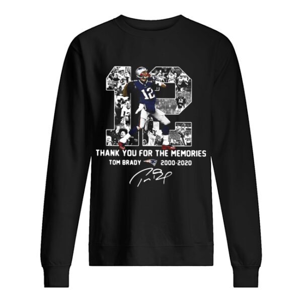 12 Tom Brady 2000 2020 Thank You For The Memories Signature shirt