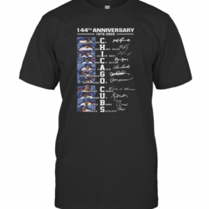 144Th Anniversary 1876 2020 Chicago Cubs Signatures T-Shirt