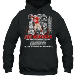 16 Joe Montana San Francisco 49Ers 1979 1992 Thank You For The Memories Shirt 3