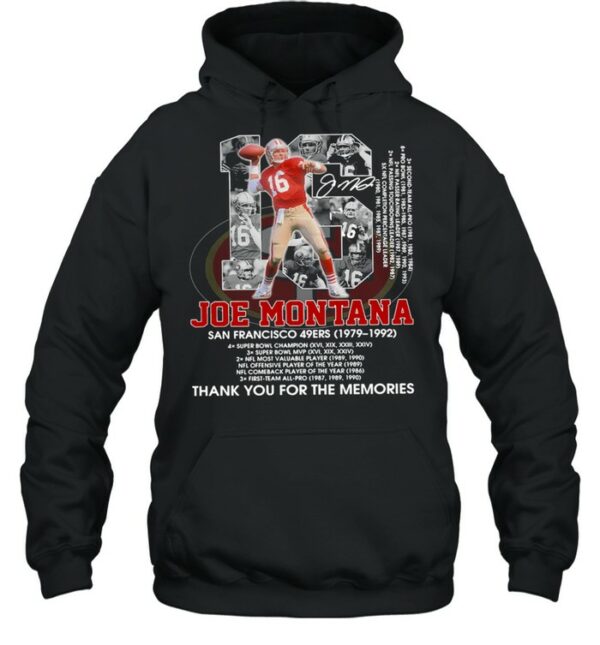 16 Joe Montana San Francisco 49Ers 1979 1992 Thank You For The Memories Shirt