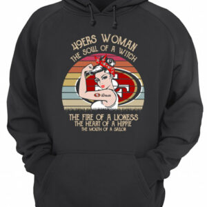 49ers Woman The Soul Of A Witch The Fire Of A Lioness The Heart Of A Hippie Vintage shirt 2 49ers Woman The Soul Of A Witch The Fire Of A Lioness The Heart Of A Hippie Vintage shirt 3