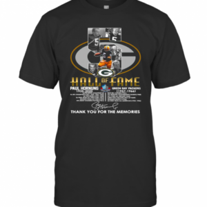 5 Paul Hornung 1935 2020 Hall Of Fame Thank You For The Memories Signature T-Shirt