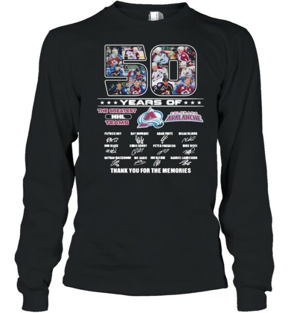 50 Years Of Colorado Avalanche The Greatest NHL Teams Thank You For The Memories Signatures Shirt