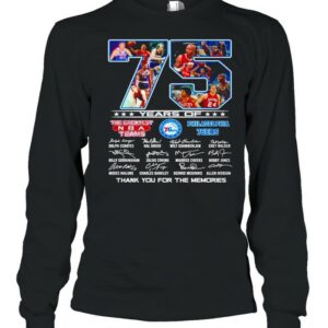 75 Years of the greatest NBA teams Philadelphia 76ERS signature thank you for the memories shirt