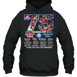 75 Years of the greatest NBA teams Philadelphia 76ERS signature thank you for the memories shirt 2 75 Years of the greatest NBA teams Philadelphia 76ERS signature thank you for the memories shirt 3