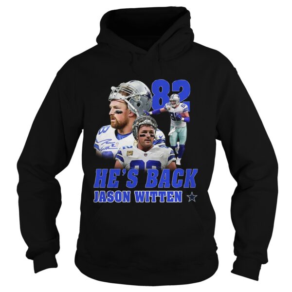 82 Hes back Jason Witten shirt