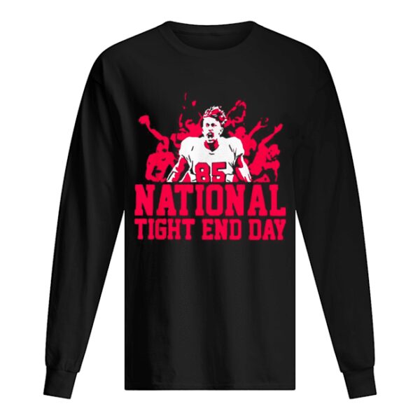 85 National tight end day shirt