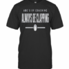 Abcs Of Coaching Always Be Clapping T-Shirt