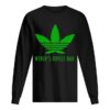 Adidas Weed Cannabis World’s Best Dad shirt