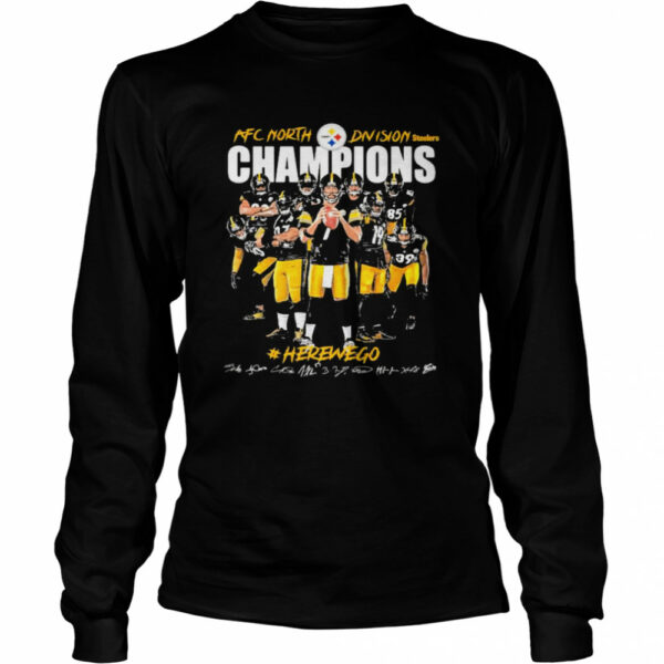 Afc North Division Steelers Champions Hero We Go Signature shirt