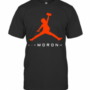 Air Moron 45 Donald Trump T-Shirt