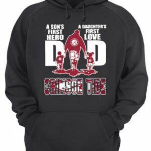 Alabama Crimson Tide A Son’s First Hero A Daughter’s First Love Crimson Tide shirt 2 Alabama Crimson Tide A Son's First Hero A Daughter's First Love Crimson Tide shirt 3
