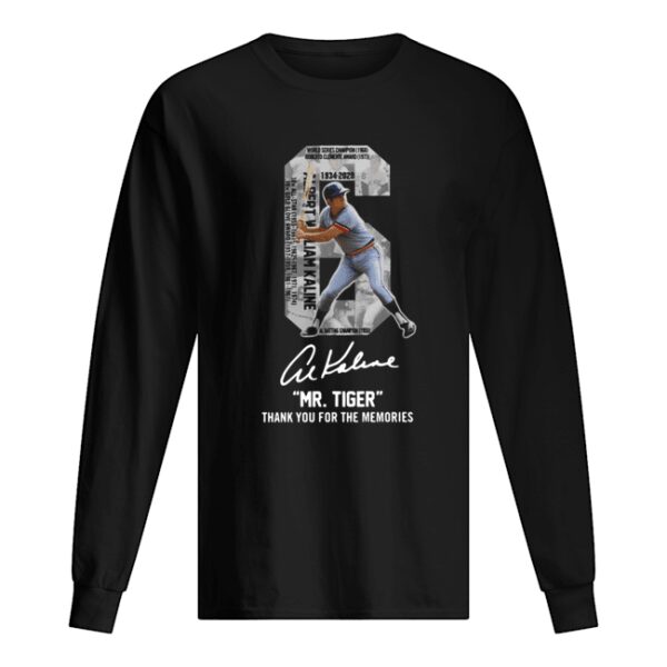 Albert William Kaline 6 Mr Tiger Thank You For The Memories shirt