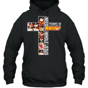 All I need today is a little bit of Winthrop Eagles and a whole lot of jesus shirt 2 All I need today is a little bit of Winthrop Eagles and a whole lot of jesus shirt 3