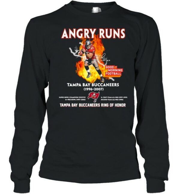 Angry Runs Good Morning Football Tampa Bay Buccaneers 1996 2007 Tampa Bay Buccaneers Ring Of Honor Shirt