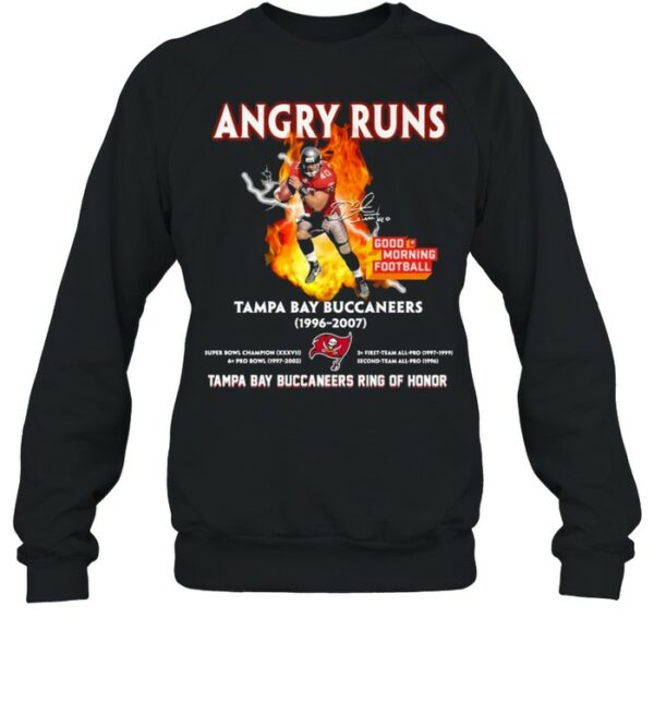 Angry Runs Good Morning Football Tampa Bay Buccaneers 1996 2007 Tampa Bay Buccaneers Ring Of Honor Shirt