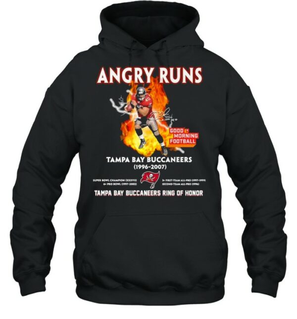 Angry Runs Good Morning Football Tampa Bay Buccaneers 1996 2007 Tampa Bay Buccaneers Ring Of Honor Shirt