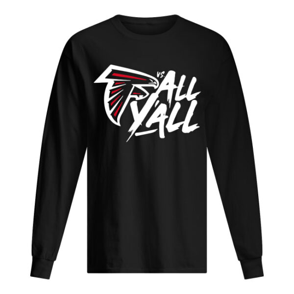 Atlanta Falcons vs all y’all shirt