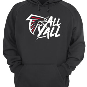 Atlanta Falcons vs all y'all shirt 3