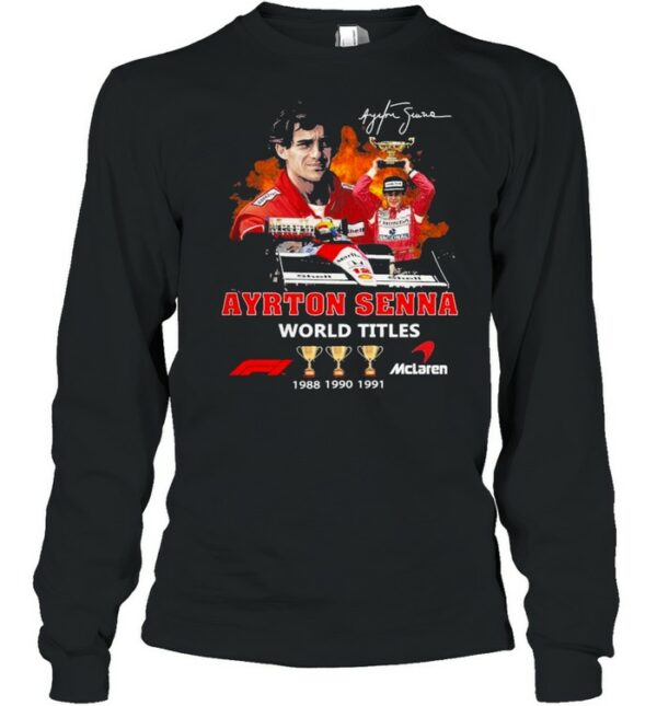 Ayrton Senna World Titles Mclaren 1988 1990 1991 Signature Shirt