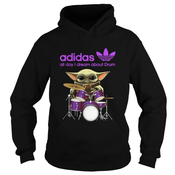 Baby Yoda Adidas all day I dream about Drum shirt