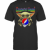 Baby Yoda Hug Grateful Dead T-Shirt