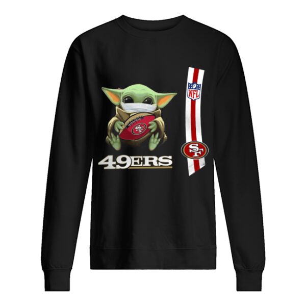 Baby yoda mask hug San Francisco 49ers ball NFL shirt