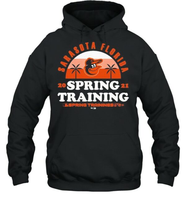 Baltimore Orioles Sarasota Florida Spring Training 2021 Spring Training shirt