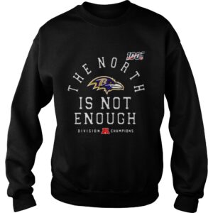 Baltimore Ravens The North Is Not Enough shirt 3