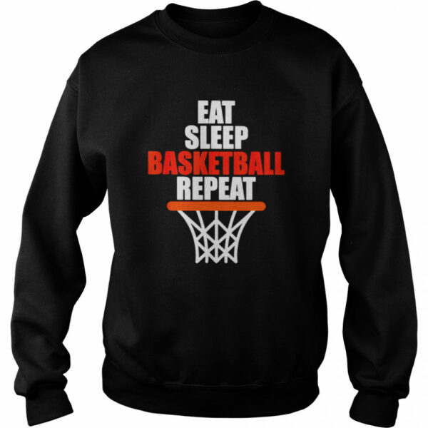 Basketball Eat sleep Basketball repeat shirt