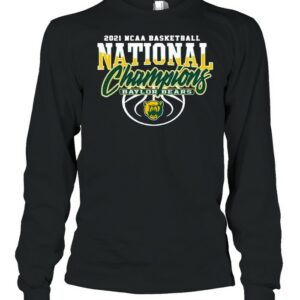 Baylor Bears Bu 2021 NCAA Men’s Basketball Champions shirt Baylor Bears Bu 2021 NCAA Men’s Basketball Champions shirt