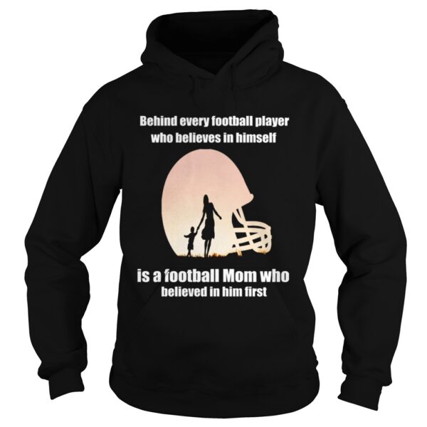 Behind Every Football Player – Family Mom Mother Gift T-Shirt