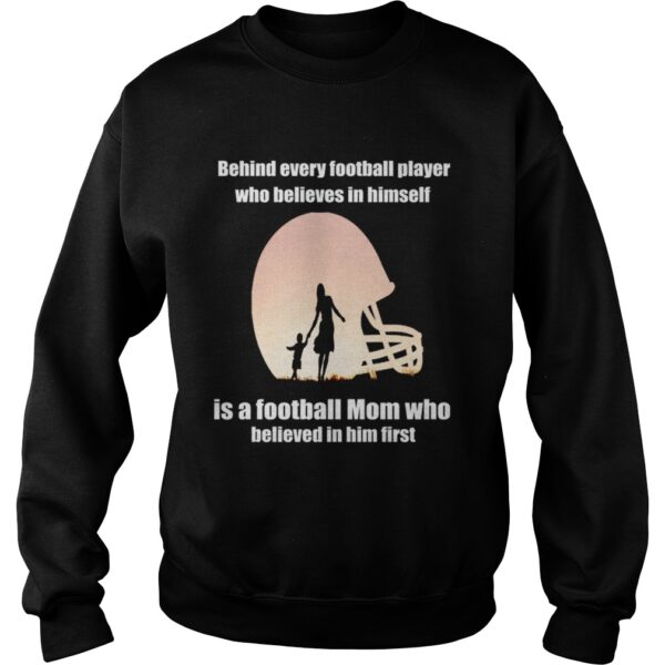 Behind Every Football Player – Family Mom Mother Gift T-Shirt